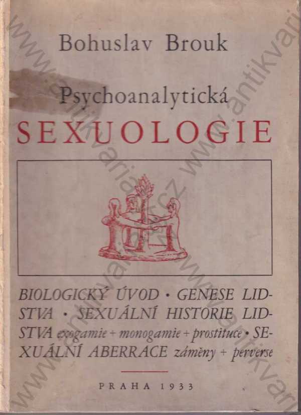 Bohuslav Brouk - Psychoanalytická sexuologie
