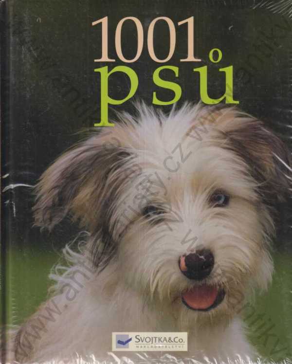 kol. autorů - 1001 psů