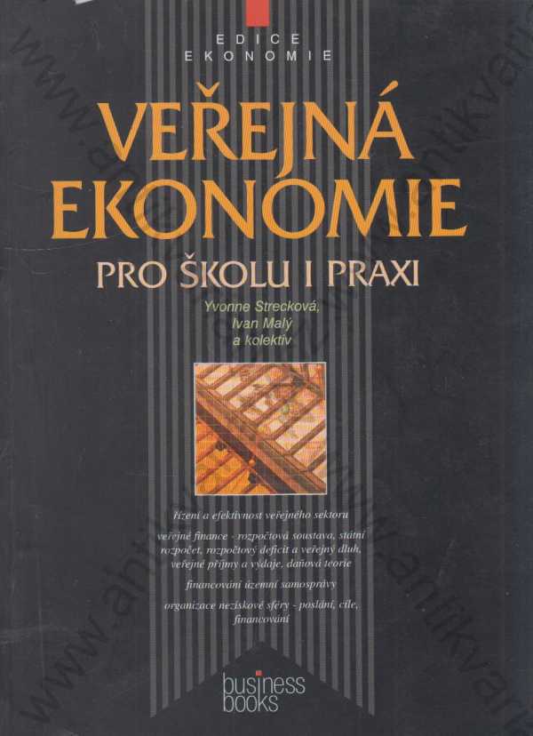 Yvonne Strecková, Ivan Malý a kol. - Veřejná ekonomie