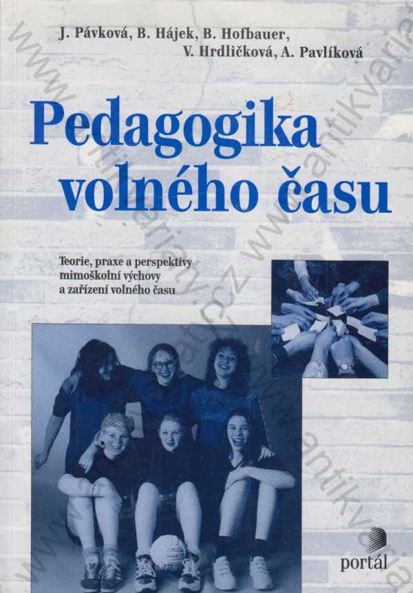 J. Pávková, B. Hájek et al. - Pedagogika volného času