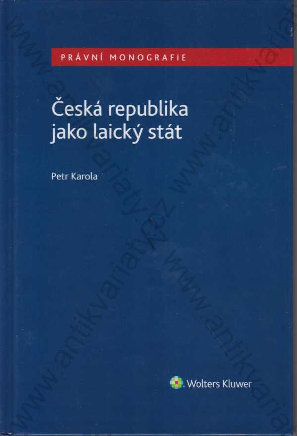 Petr Karola - Česká republika jako laický stát