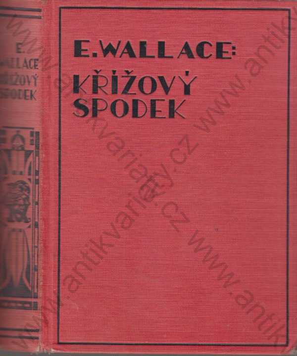 Edgar Wallace - Křížový spodek