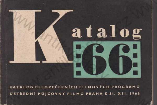  - Katalog celovečerních filmových programů 1966