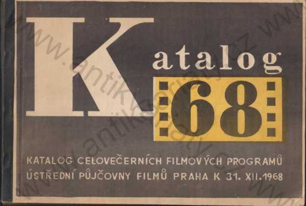  - Katalog celovečerních filmových programů 1968