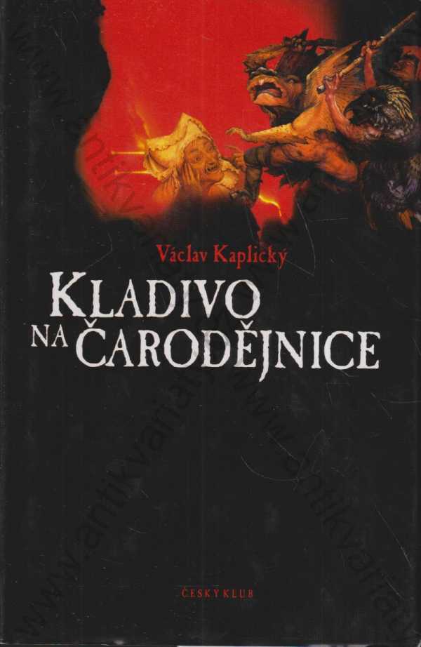 Václav Kaplický - Kladivo na čarodějnice