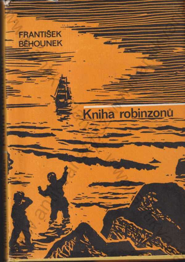 František Běhounek - Kniha robinzonů