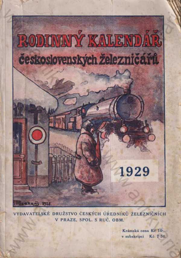 redig. Václav Keller - Rodinný kalendář československých železničářů na rok 1929