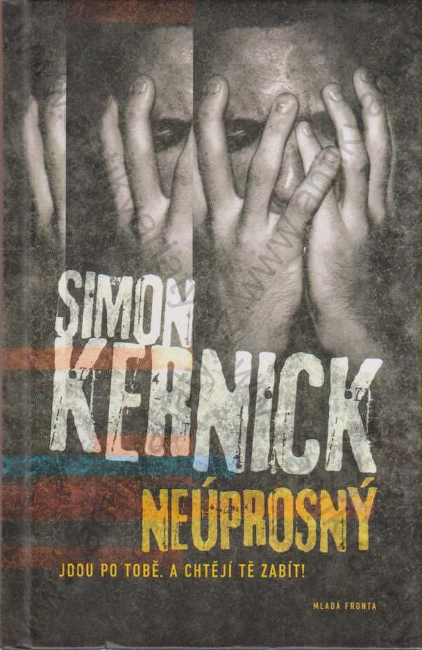 Simon Kernick - Neúprosný