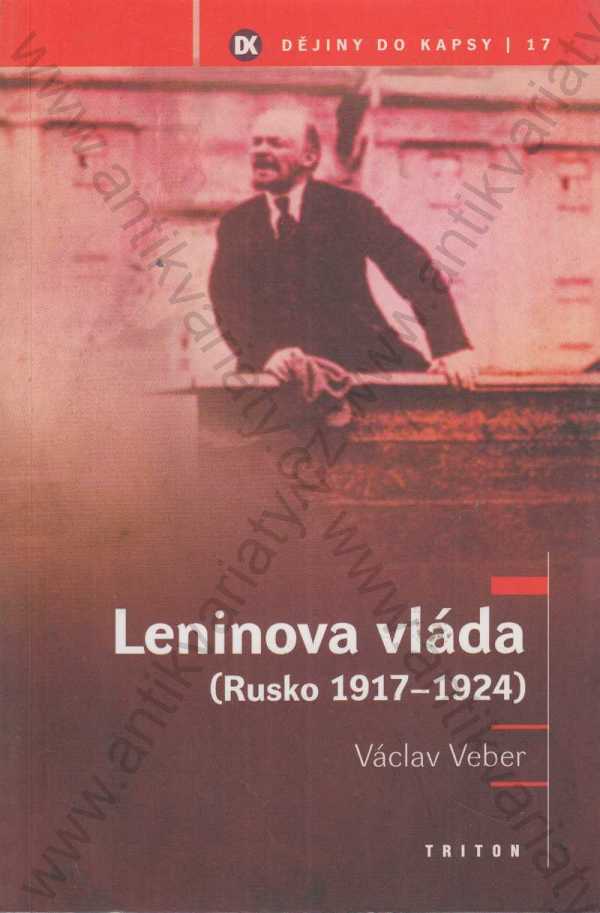 Václav Veber - Leninova vláda (Rusko 1917-1924)