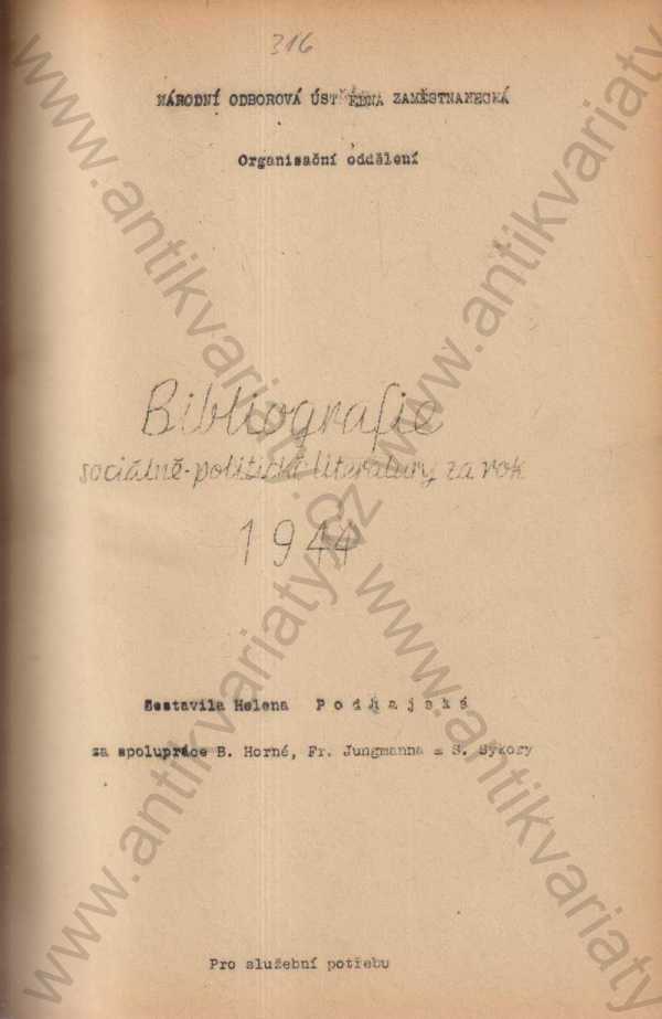 Helena Podhajská - Bibliografie sociálně-politické literatury za rok 1944
