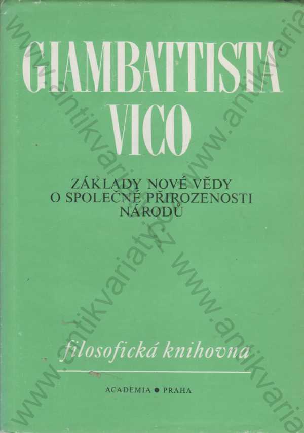 Giambattista Vico - Základy nové vědy o společné přirozenosti národů