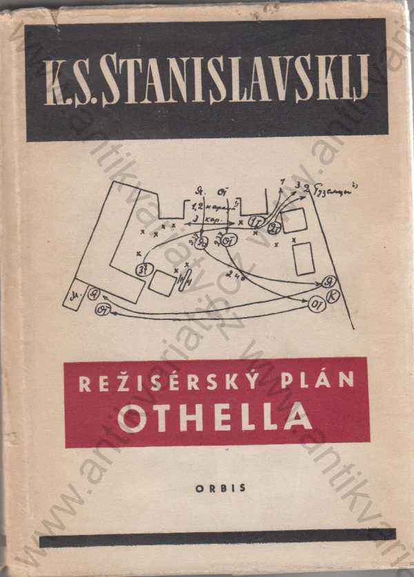 K. S. Stanislavskij - Režisérský plán Othella