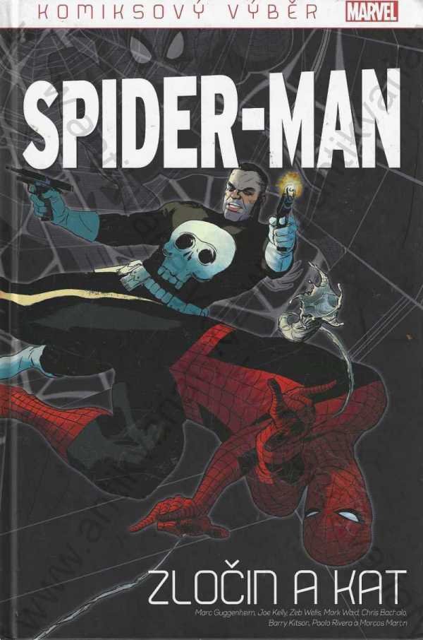 Marc Guggenheim aj. - Spider-Man Zločin a kat