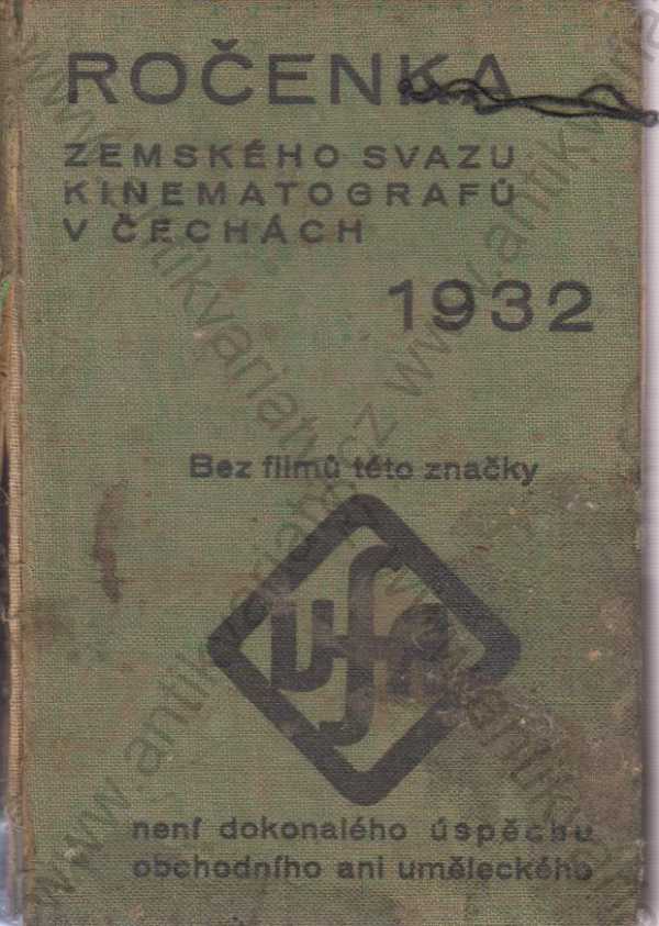  - Ročenka zemského svazu kinematografů v Čechách 1932