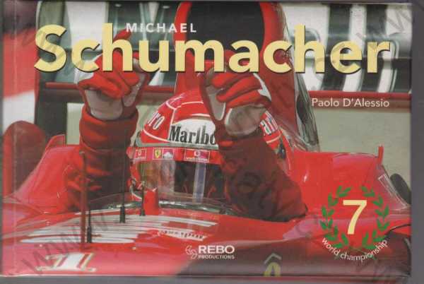 Paolo D´Alessio - Michael Schumacher
