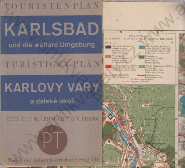 M. Černoch,  V Frankt  - Turistický plán Karlovy Vary / Turistenplan Karlsbad