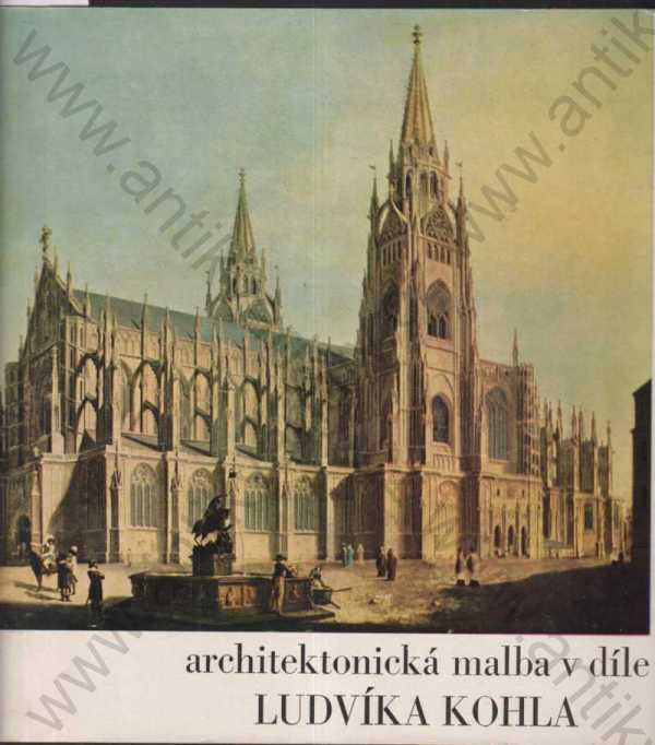 Marcela Pánková - Architektonická malba v díle Ludvíka Kohla