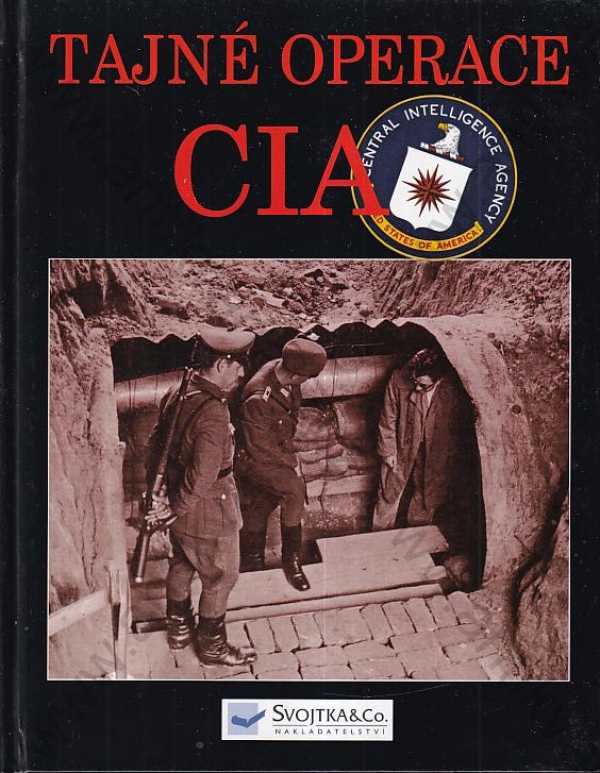  - Tajné operace CIA