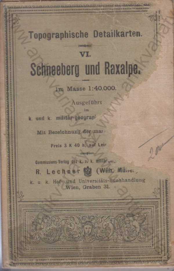  - Mapa Schneeberg und Raxalpe / Schneeberg a Rax (německy)