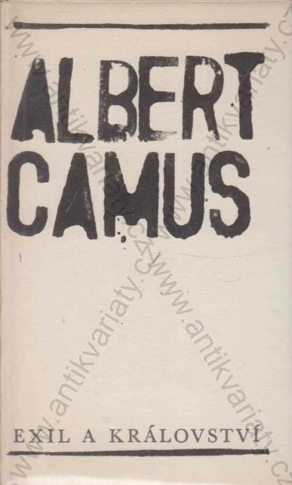 Albert Camus - Exil a království