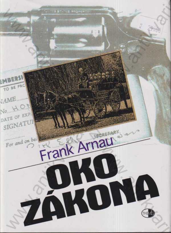 Frank Arnau - Oko zákona