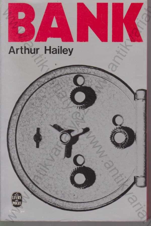 Arthur Hailey - Bank