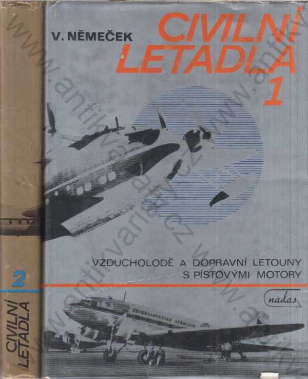 Václav Němeček - Civilní letadla 1+2 (2 svazky)