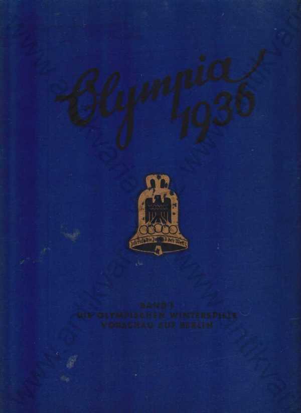  - Olympia 1936 I+II