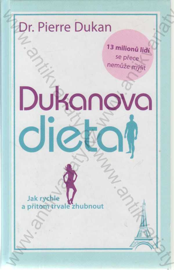 Pierre Dukan - Dukanova dieta