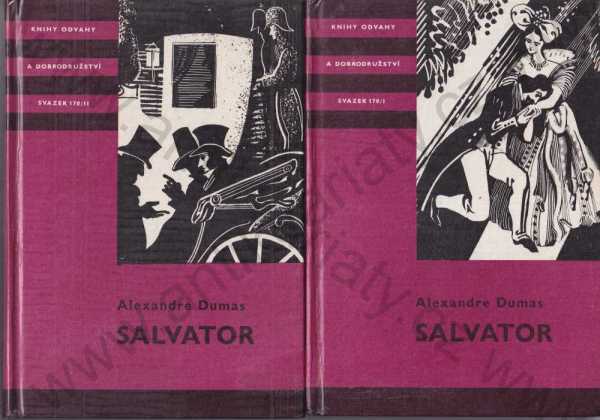 Alexandre Dumas - 2 sv. - Salvator I, II