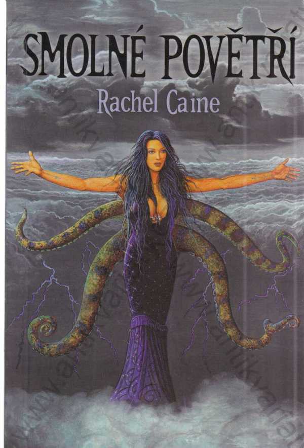 Rachel Caine - Smolné povětří - Správci počasí 1.