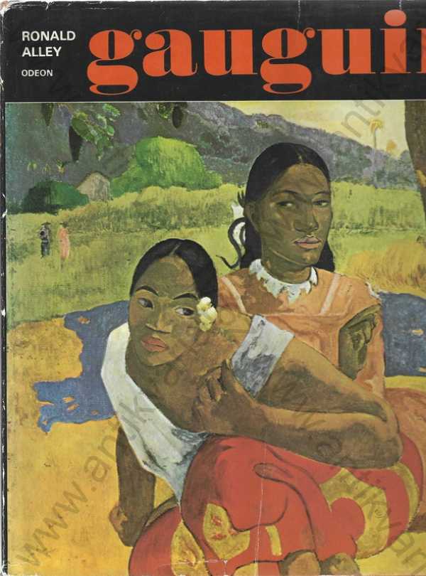 Ronald Alley - Gauguin