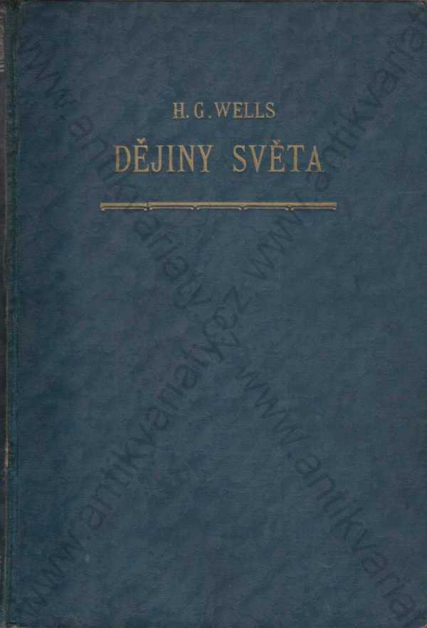 H. G. Wells - Dějiny světa