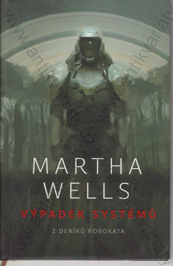 Martha Wells - Výpadek systémů
