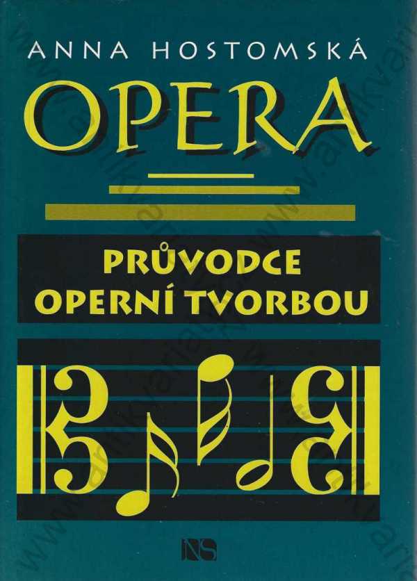 Anna Hostomská - Opera