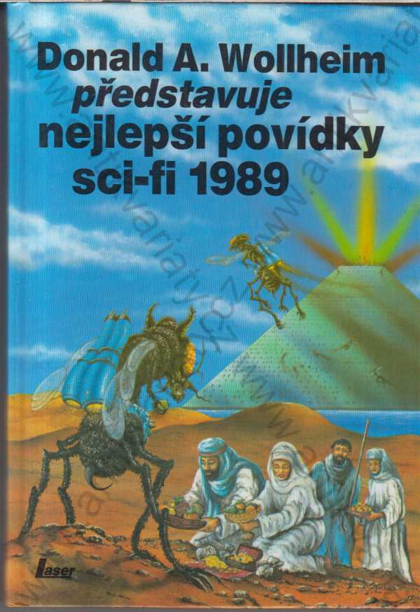 Donald A. Wollheim - Donald A. Wollheim představuje nejlepší povídky sci-fi 1989