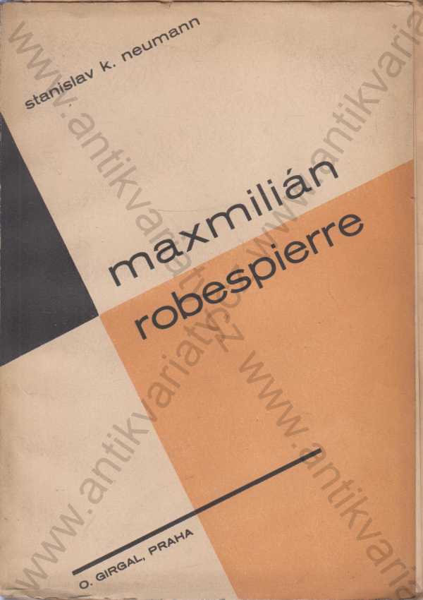S. K. Neumann - Maximilián Robespiere