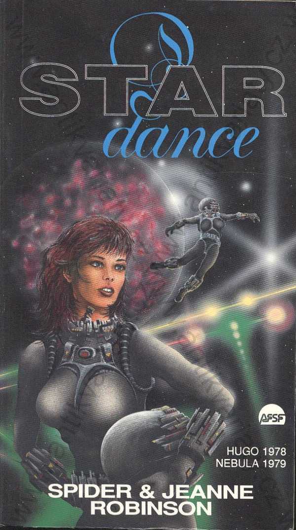 Spider & Jeanne Robinson - Star- dance
