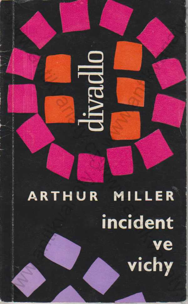 Artur Miller - Incident ve Vichy