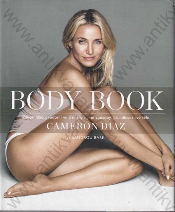 Cameron Diaz, Sandra Bark - Body Book