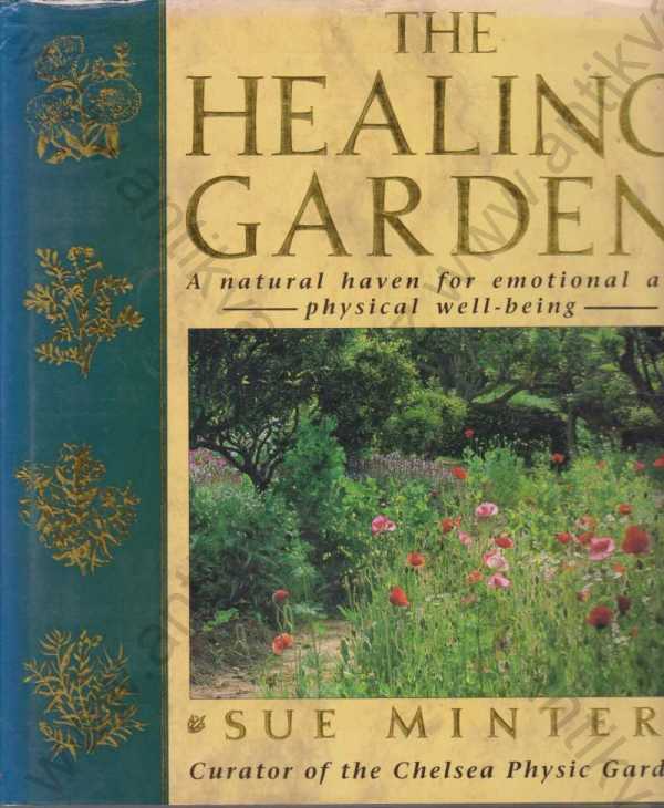 Sue Minter - The healing Garden/Ozdravující zahrada