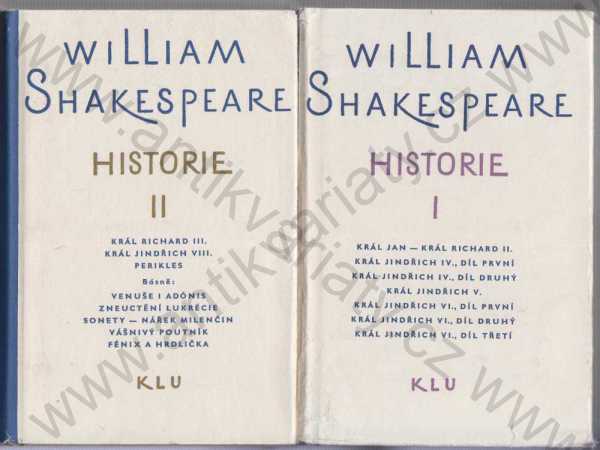 William Shakespeare - Historie I., II.