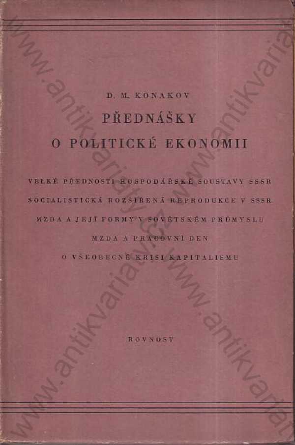 D. M. Konakov - Přednášky o politické ekonomii (4 svazky v jednom obalu)