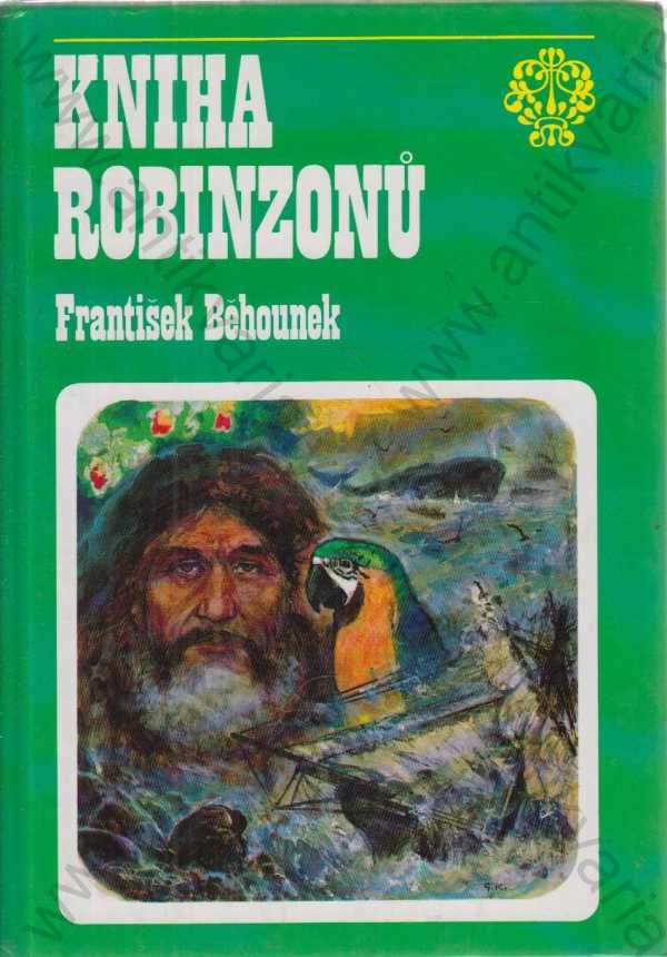 František Běhounek - Kniha robinzonů 