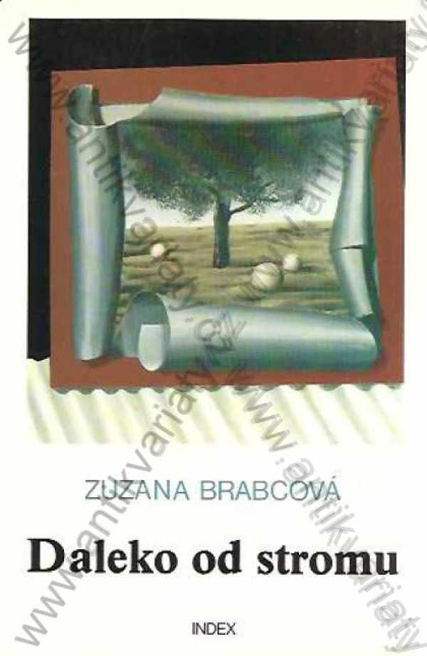 Zuzana Brabcová - Daleko od stromu