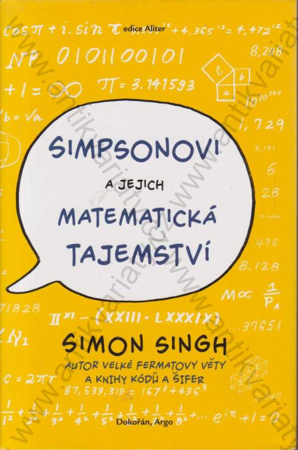Simon Singh - Simpsonovi a jejich matematická tajemství