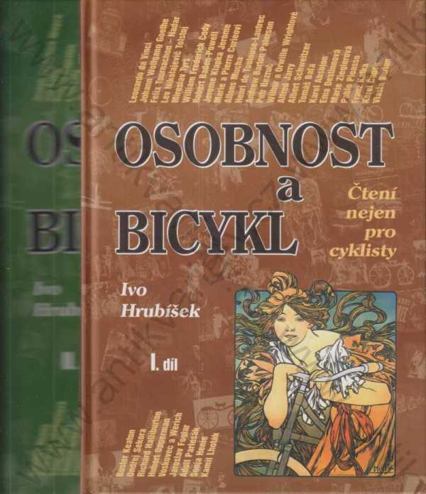 Ivo Hrubíšek - Osobnost a bicykl I.+II. díl