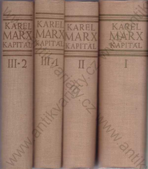 Karel Marx - Kapitál I, II, III-1, III-2 - 4 sv.