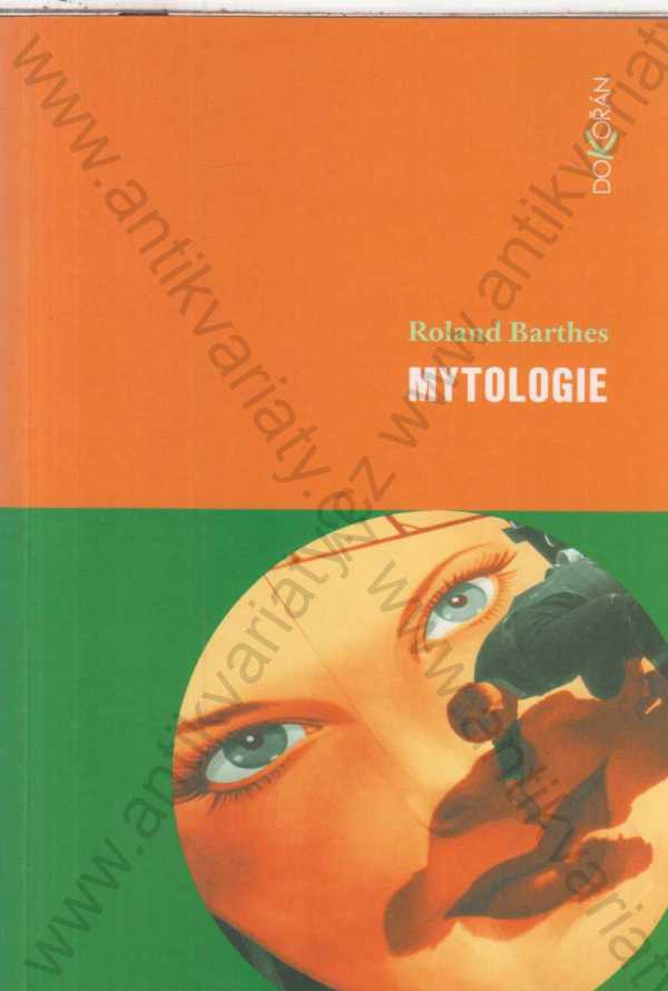 Roland Barthes - Mytologie
