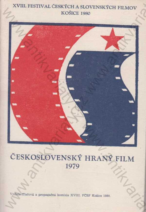 kolektiv autorů - Československý hraný film 1979